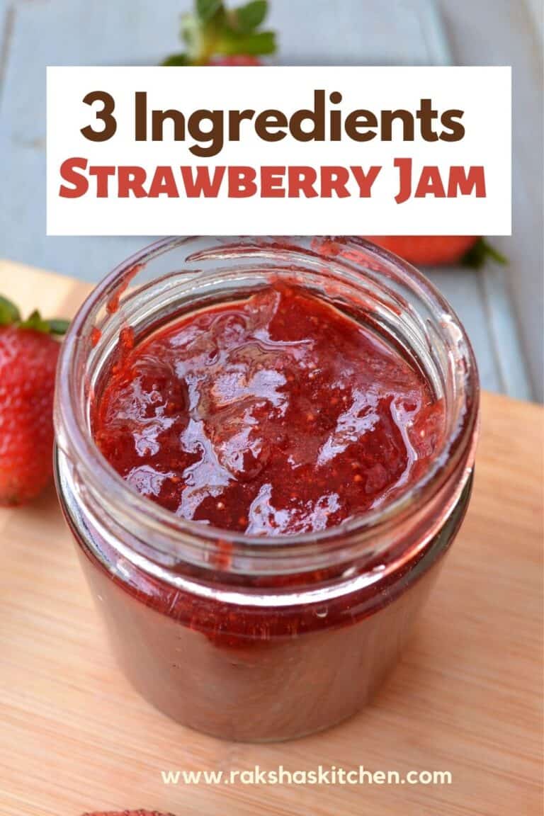 Homemade Strawberry Jam – Just 3 Ingredients + Video - Raksha's Kitchen