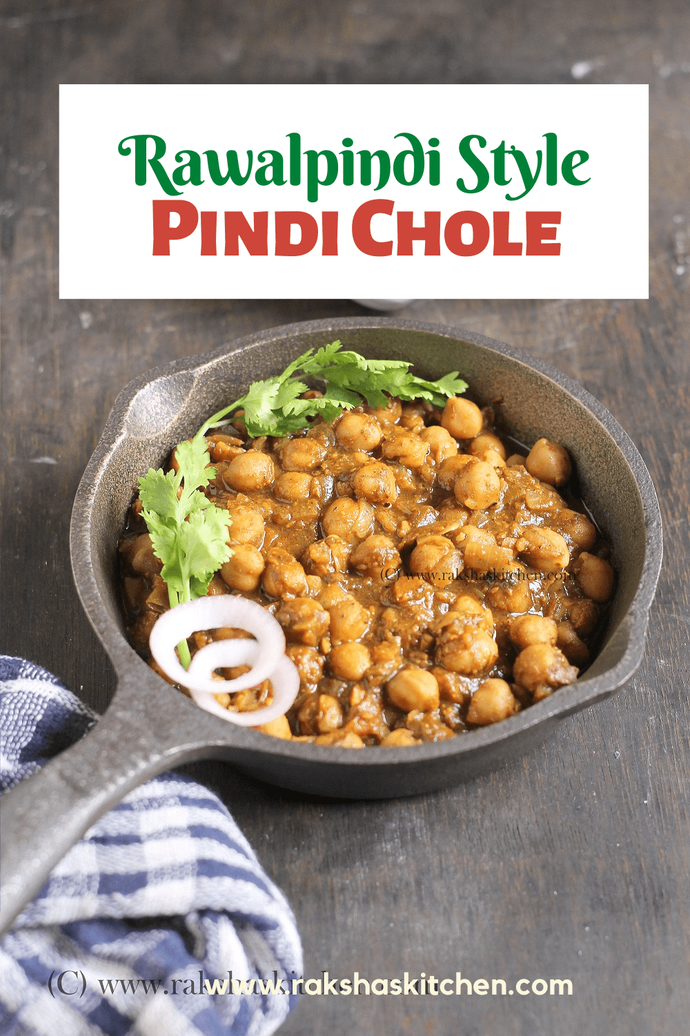 Pindi Chole Rawalpindi Style - Raksha's Kitchen