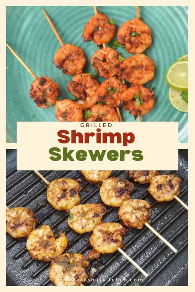 Spicy Grilled Shrimp Skewers +Video - Raksha's Kitchen
