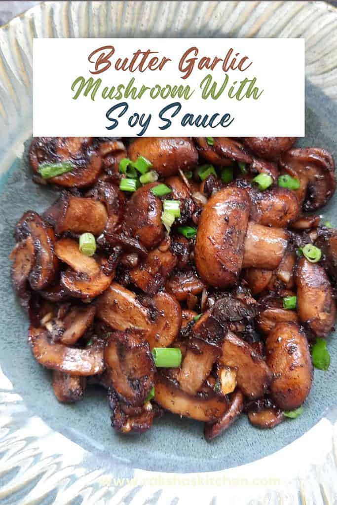 butter garlic mushroom with soy sauce