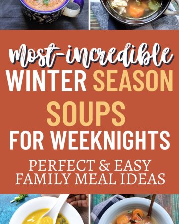 incredible winter season soups